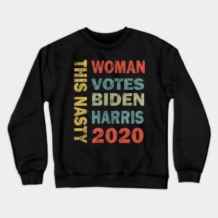 Nasty Woman Cute Retro vintage Tee Crewneck Sweatshirt